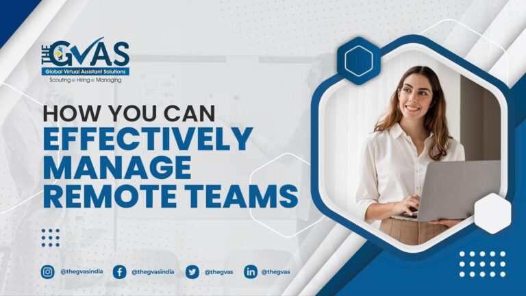 Read more about the article How to Effectively Manage Remote Teams