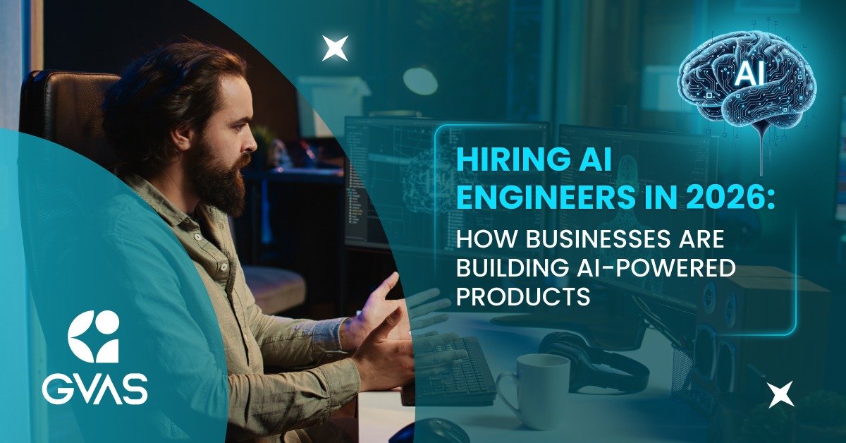Hire AI Engineers for AI Product Development | 2026 Guide